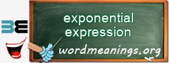 WordMeaning blackboard for exponential expression